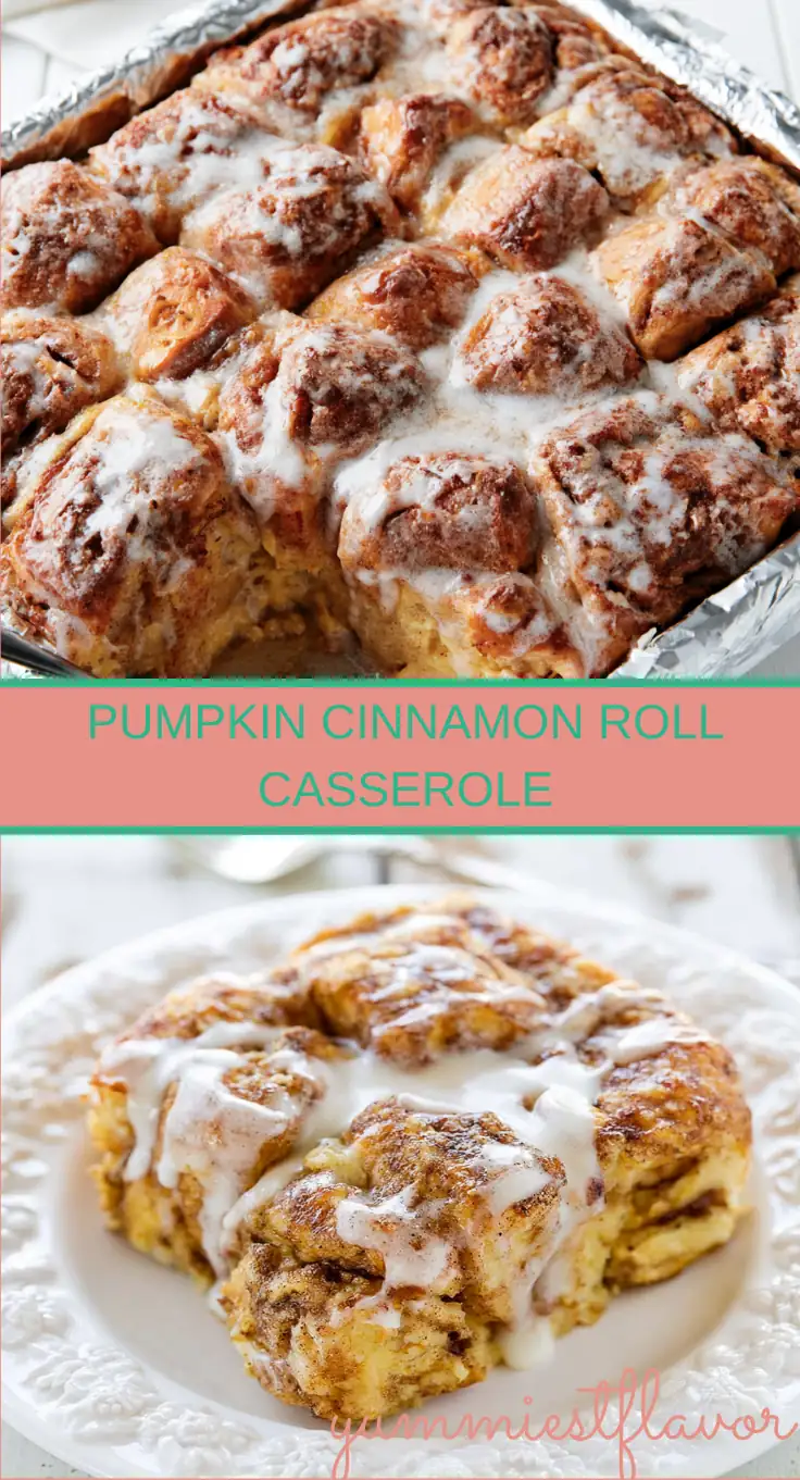 Pumpkin Cinnamon Roll Bake: Easy, Gooey Fall Breakfast 6 Pumpkin Cinnamon Roll Bake